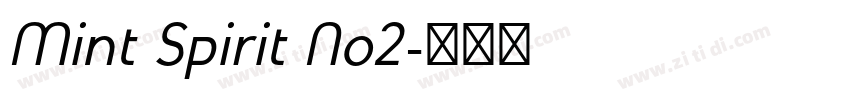 Mint Spirit No2字体转换